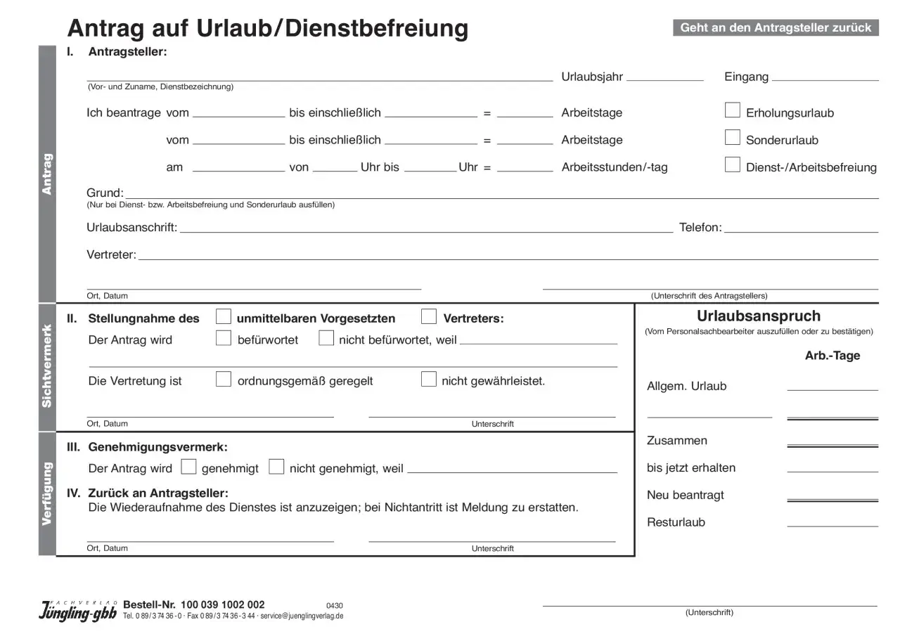 Antrag auf Urlaub/Dienstbefreiung: Formular zum Ausfüllen, um Urlaub zu beantragen. Enthält Felder für persönliche Daten, Urlaubszeitraum und Genehmigung.